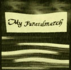 My Funeralmarch : Promo 2001